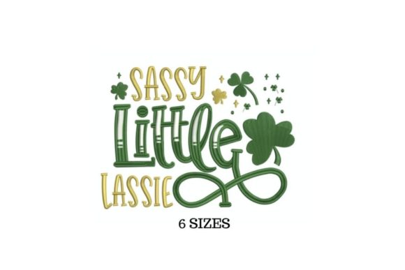 Sassy Lassy Embroidery Design